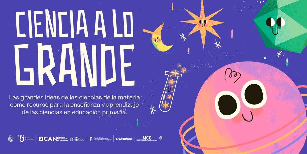 Abren las inscripciones del Proyecto Educativo Ciencia a lo Grande de la <a href="/ULL/">Universidad de La Laguna</a> y <a href="/CabildoTenerife/">Cabildo de Tenerife</a> para participar con alumnado de 3º a 6º de EP ¡No lo pienses más!🚀
Inscripción: bit.ly/4nFHb3r
ℹ️bit.ly/4pq4Y97

<a href="/tfjovenyeduca/">Tenerife Joven y Educa</a> <a href="/MuseosTenerife/">Museos de Tenerife</a> <a href="/rdavmam/">Rosa Dávila</a> <a href="/Efraincan/">Efraín Medina Hdez.</a>
