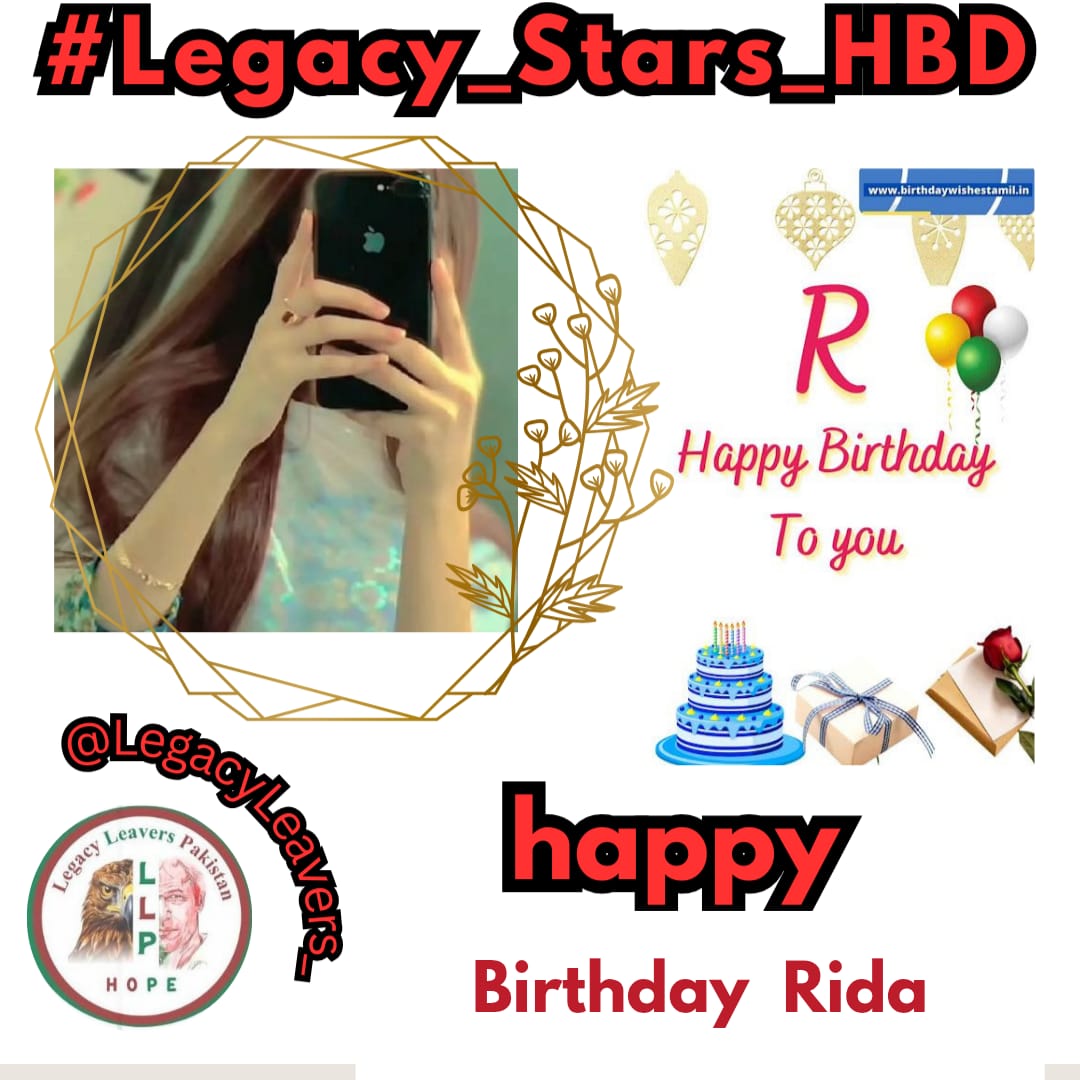Saeed Ur Rehman (@saeedur786) on Twitter photo A wish for you on your birthday, whatever you ask may you receive, whatever you seek may you find, whatever you wish may it be fulfilled on your birthday and always. Happy birthday!
Happy Birthday <a href="/_N_ri_da_/">𝓡𝓲𝓭𝓪</a> 
#Legacy_Stars_HBD 
<a href="/LegacyLeavers_/">Team Legacy leavers</a> A wish for you on your birthday, whatever you ask may you receive, whatever you seek may you find, whatever you wish may it be fulfilled on your birthday and always. Happy birthday!
Happy Birthday <a href="/_N_ri_da_/">𝓡𝓲𝓭𝓪</a> 
#Legacy_Stars_HBD 
<a href="/LegacyLeavers_/">Team Legacy leavers</a>