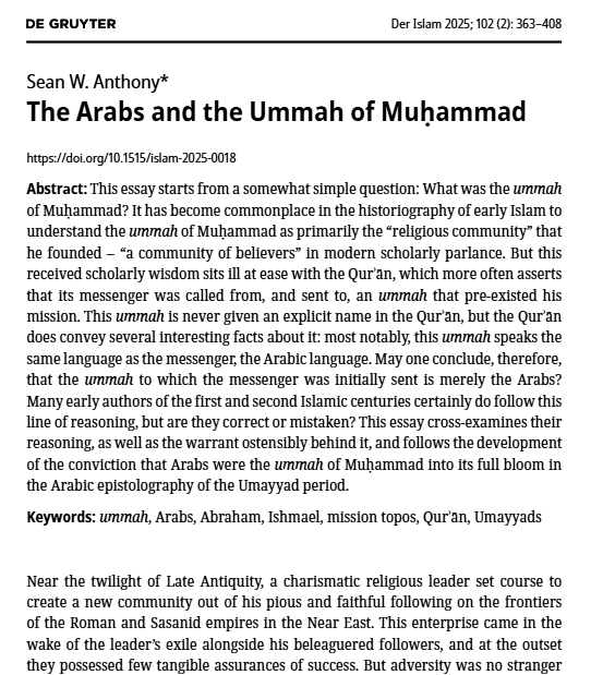 My most recent article, "The Arabs and the Ummah of Muhammad," has just been published online with Der Islam.