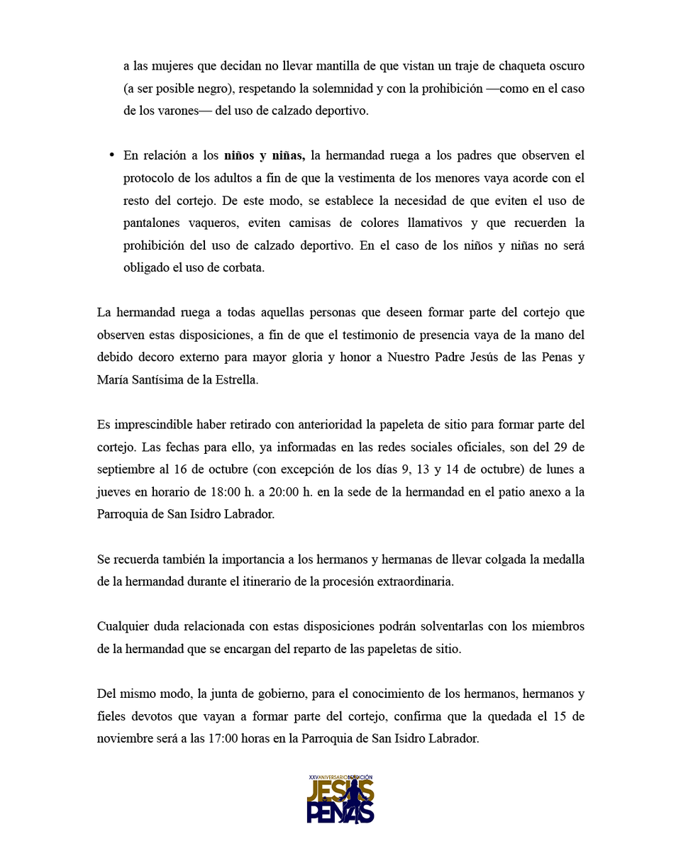 ⚠️ Protocolo de vestimenta para los miembros del cortejo en la procesión extraordinaria del próximo 15 de noviembre con motivo del XXV aniversario de Nuestro Padre Jesús de las Penas.