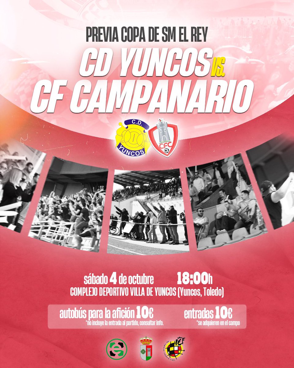 CFCAMPANARIO's tweet photo. PREVIA COPA DEL REY | 🏆

📍 Complejo Deportivo Villa de Yuncos 
📅 Sábado, 4 de Octubre
🕛 18:00h
🆚 CD Yuncos
🎟️ Entrada general: 10€ 

ℹ️ Información acerca del bus https://t.co/E1jgLKBYb3