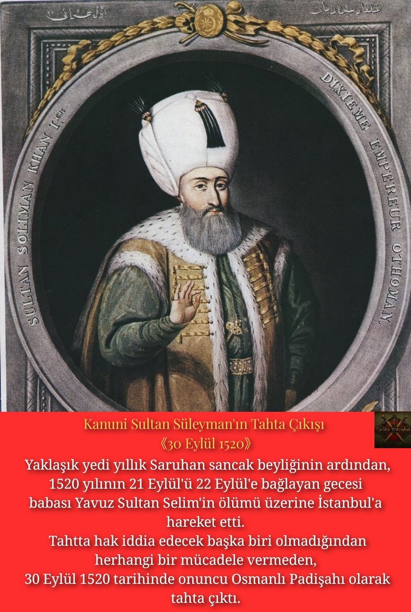 yolculuk_t1517's tweet photo. Tarihte bu gün:
-Kanuni Sultan Süleyman'ın Tahta çıkışı《30 Eylül 1520》
#kanuni
#osmanlı #tarih #TarihteBugün #türkiye #siyaset #polis #asker #taht #Dünya #edebiyat #vefat https://t.co/WH369DwqZn
