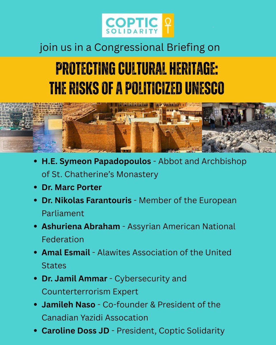 📢 Join us today 2–4 PM at Rayburn House Office Building Room 2075, for a Congressional Briefing: Protecting Cultural Heritage – The Risks of a Politicized UNESCO.