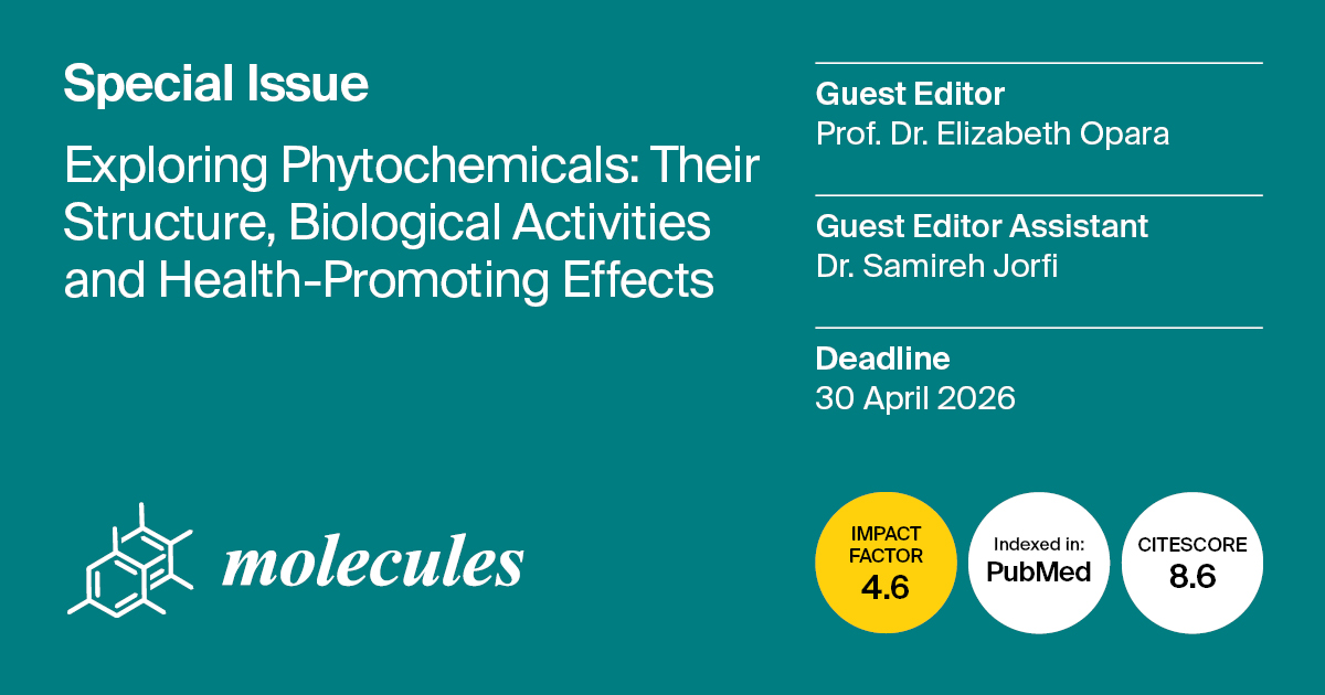Molecules_MDPI's tweet image. 📢 New Special Issue: &quot;Exploring Phytochemicals: Their Structure, Biological Activities and Health-Promoting Effects&quot;
✏️ Guest edited by Prof. Dr. Elizabeth Opara and Dr. Samireh Jorfi
🔗 Issue: brnw.ch/21wWdTM
📌 #Phytochemicals #Bioactivity #HealthSciences