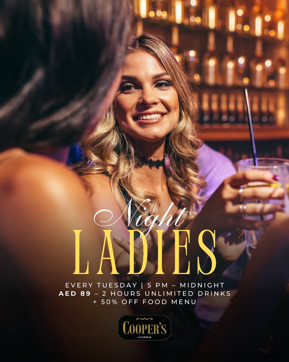 parkrotana's tweet image. 💃 Ladies, it’s YOUR night! Every Tuesday at Coopers:
🍹 2 HOURS of bottomless drinks for just AED 89
🍴 50% OFF the food menu
⏰ 5 PM – Midnight
Grab your girls &amp;amp; make it a night to remember!✨

#LadiesNight #CoopersAbuDhabi #BottomlessFun #coopersgastrobar #inabudhabi