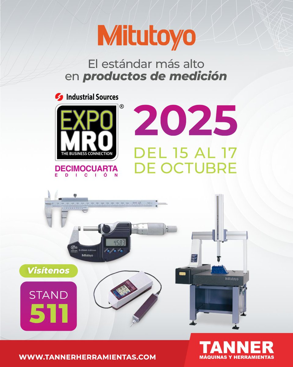 TannerMyH's tweet photo. Eleve la precisión de sus mediciones con Mitutoyo. Conozca más en stand 511 de Expo MRO.

📅 Del 15 al 17 de Octubre de 2025 
📍 Centro de Convenciones Injectronic, Ciudad Juárez

Reserve su lugar:
https://t.co/Cu5rsVmQ0O

#ExpoMRO #CiudadJuárez #RegistroEvento https://t.co/wHuAdlcHoa