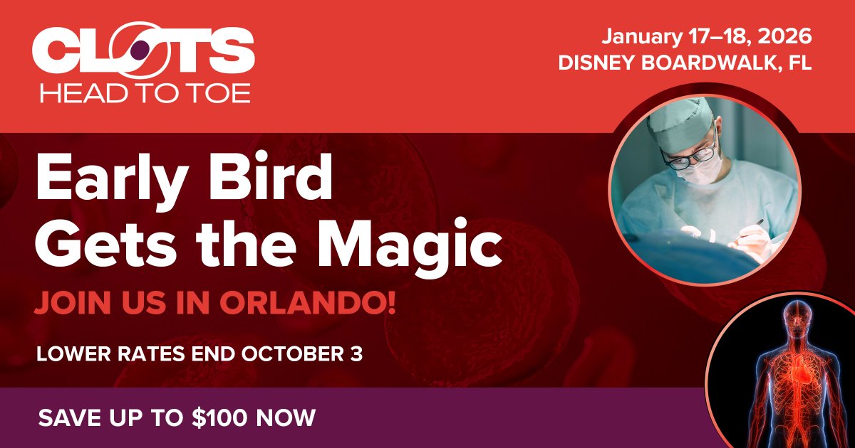 CLIjournal's tweet image. Save up to $100 when you register early for CLOTS: Head to Toe! This is your chance to experience a comprehensive, multidisciplinary approach to thromboembolic disease management. 

Early bird pricing ends October 3. 

Register now: 
hubs.ly/Q03G2D3G0