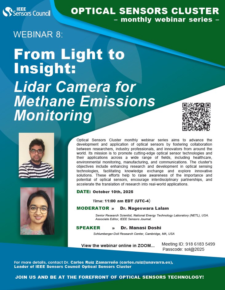 SensorsCouncil's tweet image. ✨ Join us for an exciting Webinar! ✨

&quot;From Light to Insight: Lidar Camera for Methane Emissions Monitoring&quot;
with Dr. Manasi Doshi from Schlumberger-Doll Research Center (USA).

📅 Date: October 10
⏰ Time: 11:00 AM UTC-4
💻 Join: loom.ly/vJ6T58k

#Sensors #Lidar #IEEE