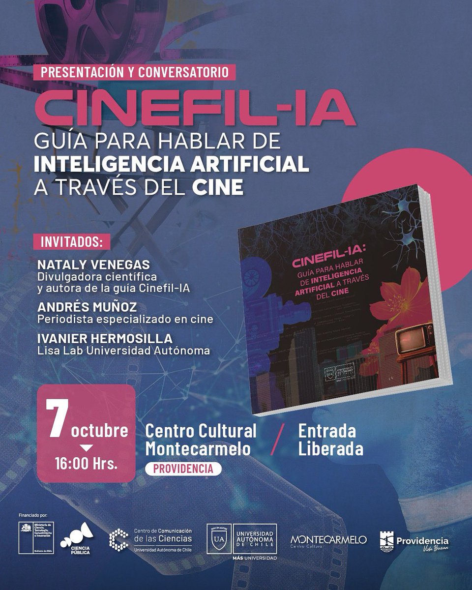 ¡Nos vemos en Providencia! 

El 7/10 realizaremos “Cinefil-IA”, una guía que une el séptimo arte con IA para explicar conceptos complejos de forma cercana, a través de cintas que todos hemos visto (y otras por descubrir)

La guía es gratuita y descargable desde sitio web 📥