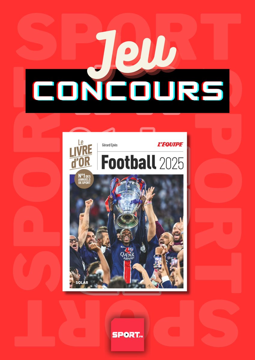 #Concours 🎁 Remportez le "Livre d'Or du Football 2025" aux éditions Solar 🤩

Pour participer :
🔴 RT ce post
🔴 Suivre <a href="/FilSport/">Sport.fr</a> et <a href="/SOLAReditions/">Solar</a>

👉🏼 Insta et FB pour plus de chances

TAS le 06/10