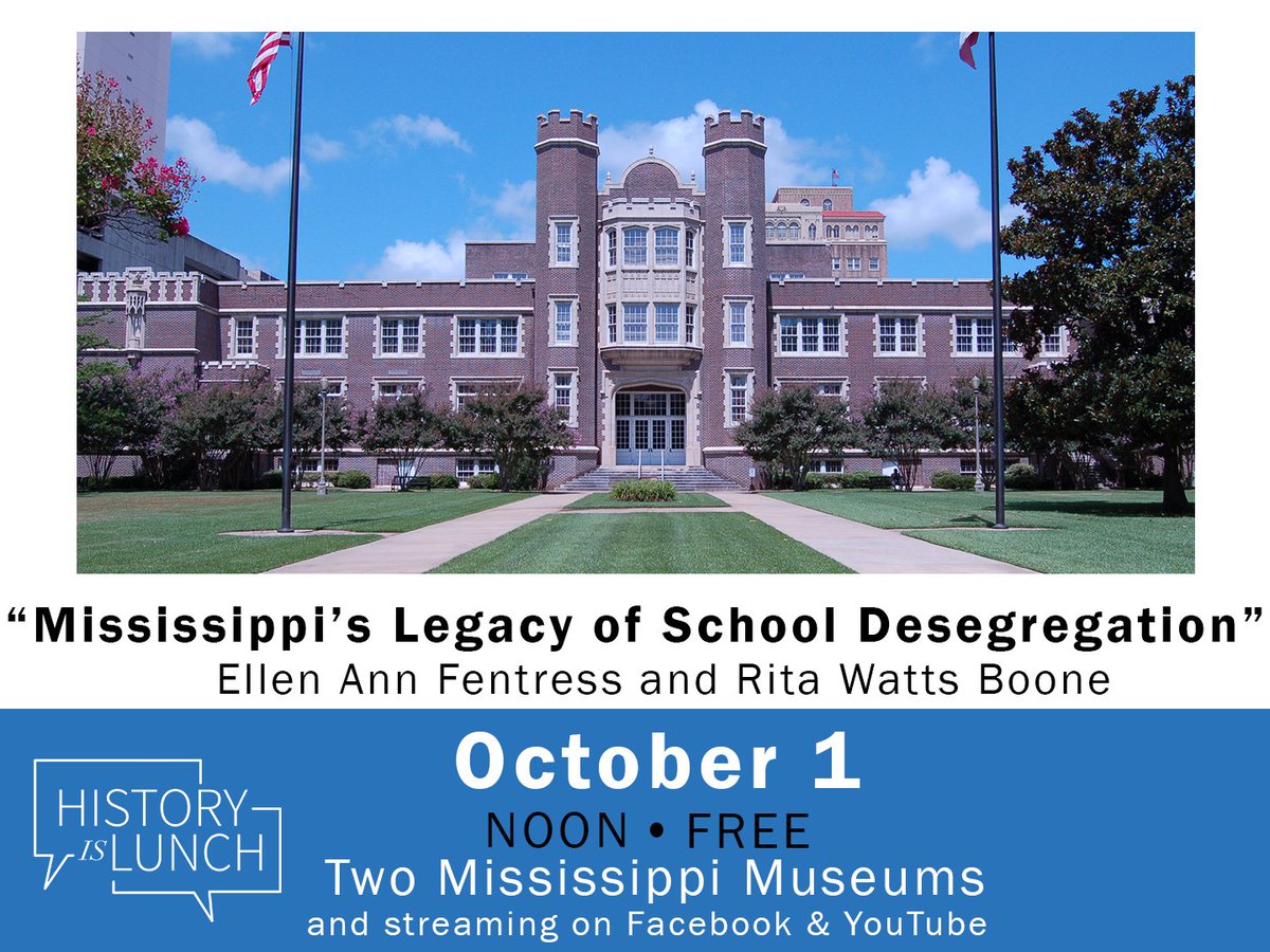 At noon on Wednesday, October 1, Ellen Ann Fentress &amp; Rita Watts Boone will discuss "Admissions and Academy Stories," oral histories that document the early years of public school integration for #HistoryIsLunch at the Two Mississippi Museums. facebook.com/events/8366100…