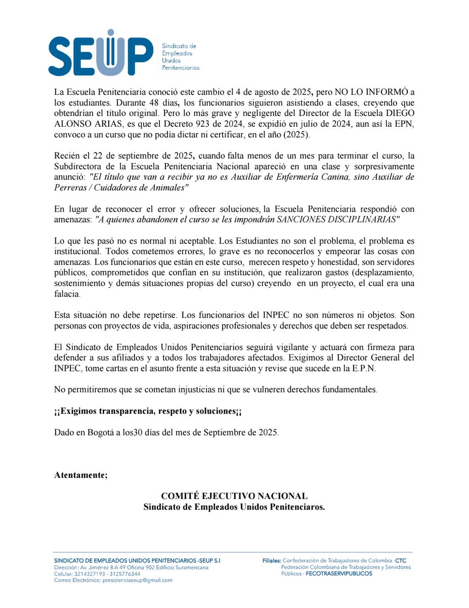 Grave falta de transparencia en la Escuela Penitenciaria Nacional
A funcionarios del INPEC se les ofreció el curso “Auxiliar de Enfermería Canina” y ahora, a punto de terminar, les cambian el título por “Auxiliar de Perreras”.
Desde SEUP exigimos respeto, soluciones y