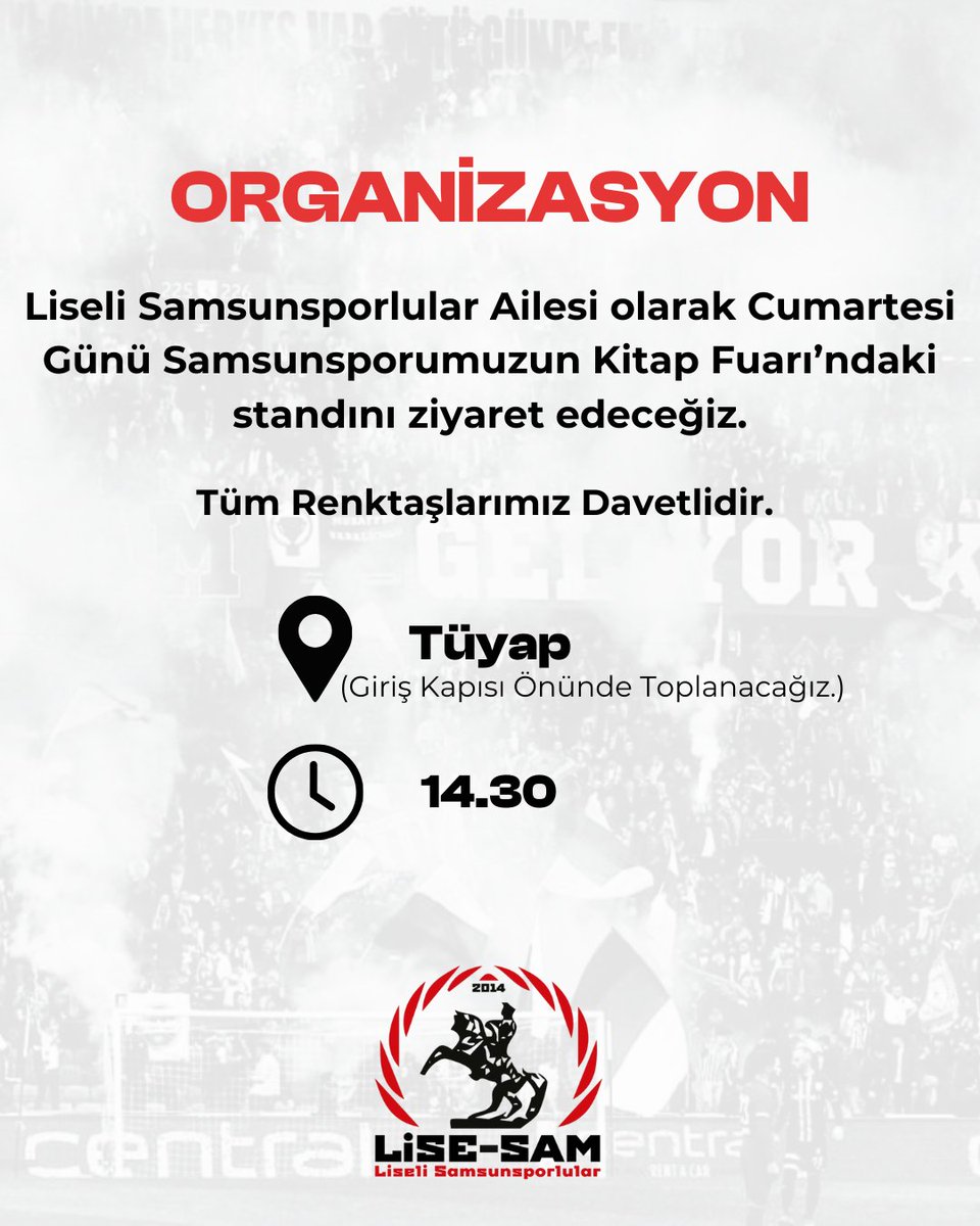 LiseSam1965's tweet photo. Liseli Samsunsporlular Ailesi olarak Cumartesi Günü Samsunsporumuzun Kitap Fuarı'ndaki standını ziyaret edeceğiz.
Tüm Renktaşlarımız Davetlidir.
📍Tüyap
📆 04.10.2025 Cumartesi
⏱️14:30
#LiseSam https://t.co/BLnFqjivFB