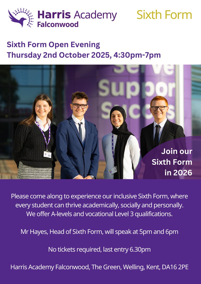 Harris Academy Falconwood Sixth Form Open Evening, Thursday 2nd October 4:30pm-7:00pm. We look forward to seeing you there. #serve #support #success