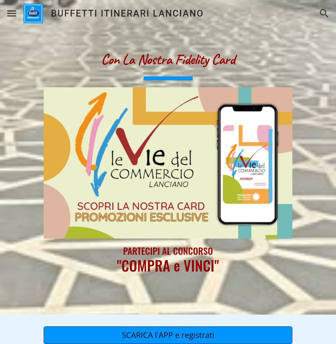 RaffaeleAngelu2's tweet photo. Con la APP della CARD LE VIE del COMMERCIO acquisti con cashback e vinci ! 
SCARICA l'app o vieni in negozio a farlo https://t.co/dGivD2v6vP