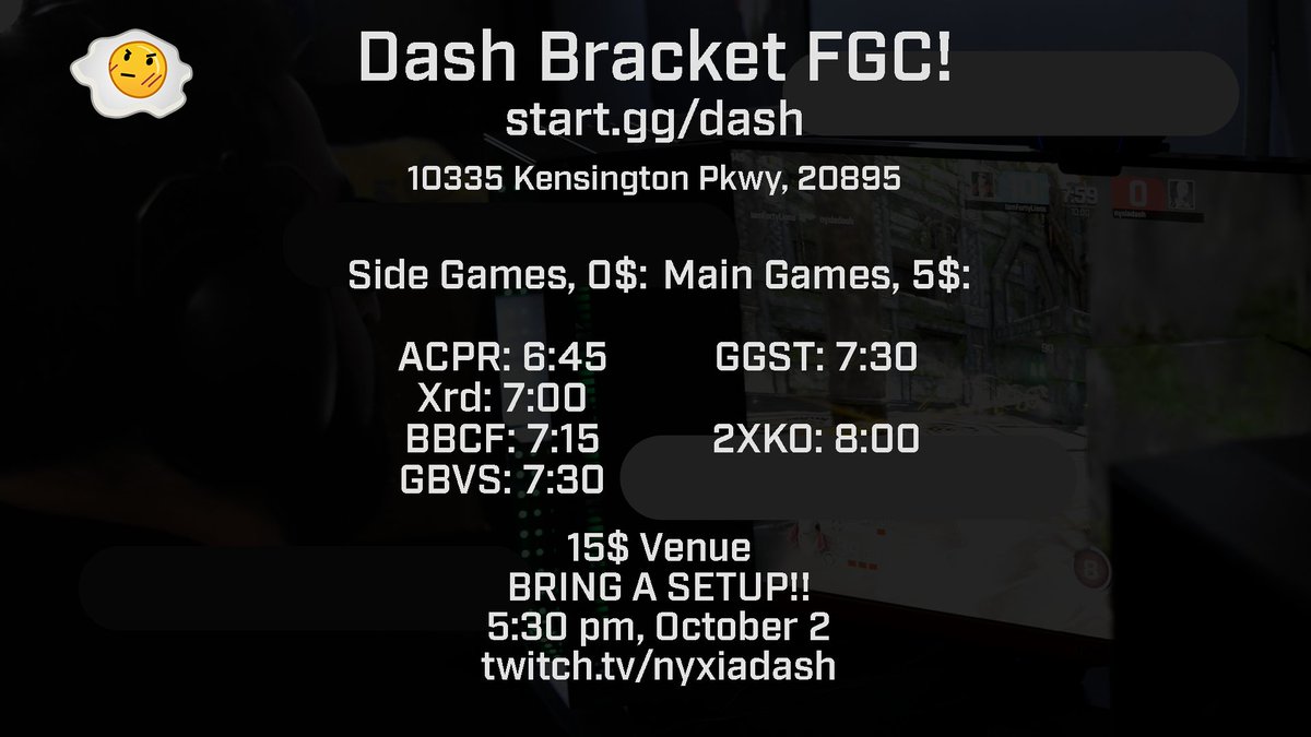 dash bracket fgc #2 this thursday! +r, xrd, strive, cf, gb, project l in the DMV metro area!!
start.gg/dash