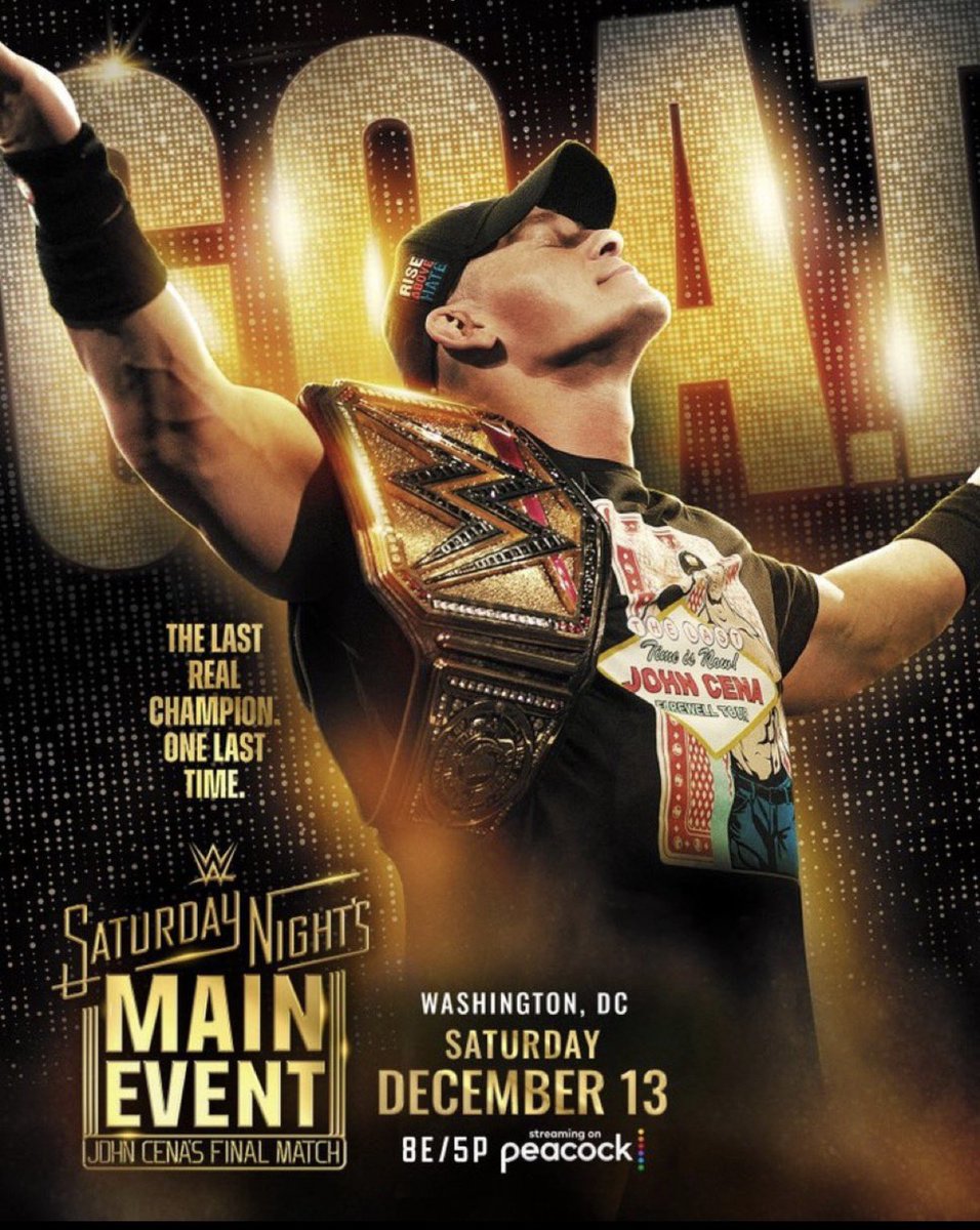 WrestleBrock's tweet image. JUST ANNOUNCED 🚨
WWE confirms John Cena's final match will headline Saturday Night's Main Event on December 13 at the Capital One Arena in Washington DC.