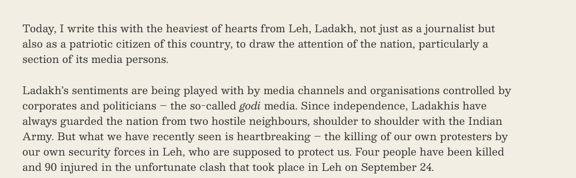 Tsering_gaphel's tweet photo. Must read what journalist in Ladakh have written, these journalist seen Ladakh past 6 years & also last few days. 
"Today, I write this with the heaviest of hearts from Leh, Ladakh, not just as a journalist but also as a patriotic citizen of this country, to draw the attention of the nation, particularly a section of its media persons"
"From the very next day, dozens of international and national media persons began landing in Leh. Many of them, especially the mainstream media, appear to have rushed to report imaginary China and Pakistan links to the incident. Why did these TV channels fail to show protesters waving the national flag and raising the slogan, “We want Sixth Schedule?” Many were more concerned about pleasing their bosses than about the pain of Ladakhis, whose brothers were killed by our own forces, and whose leader, Sonam Wangchuk, has now been booked under the National Security Act and is locked away in Jodhpur jail."
"Today, people in Ladakh are shocked, shattered, and confused about what lies ahead. Such an incident has never before occurred in the history of Ladakh, a region long known as one of the most peaceful in India. I urge TV anchors: stop giving your analyses on Ladakh from the comfort of your air-conditioned studios in New Delhi and Mumbai. Let Ladakh live in peace, and let peace return to our land."
May truth and justice prevail.
By Tsewang Rigzin ( @rigzinhimalaya ) is a Ladakh-based journalist.
@thewire_in @dhruv_rathee @ravish_journo @zoo_bear @amitmalviya @TheDeshBhakt @pbhushan1 @prakashraaj 
https://t.co/C7e31Sv7QD
#Ladakh #ladakhnews #LadakhProtests