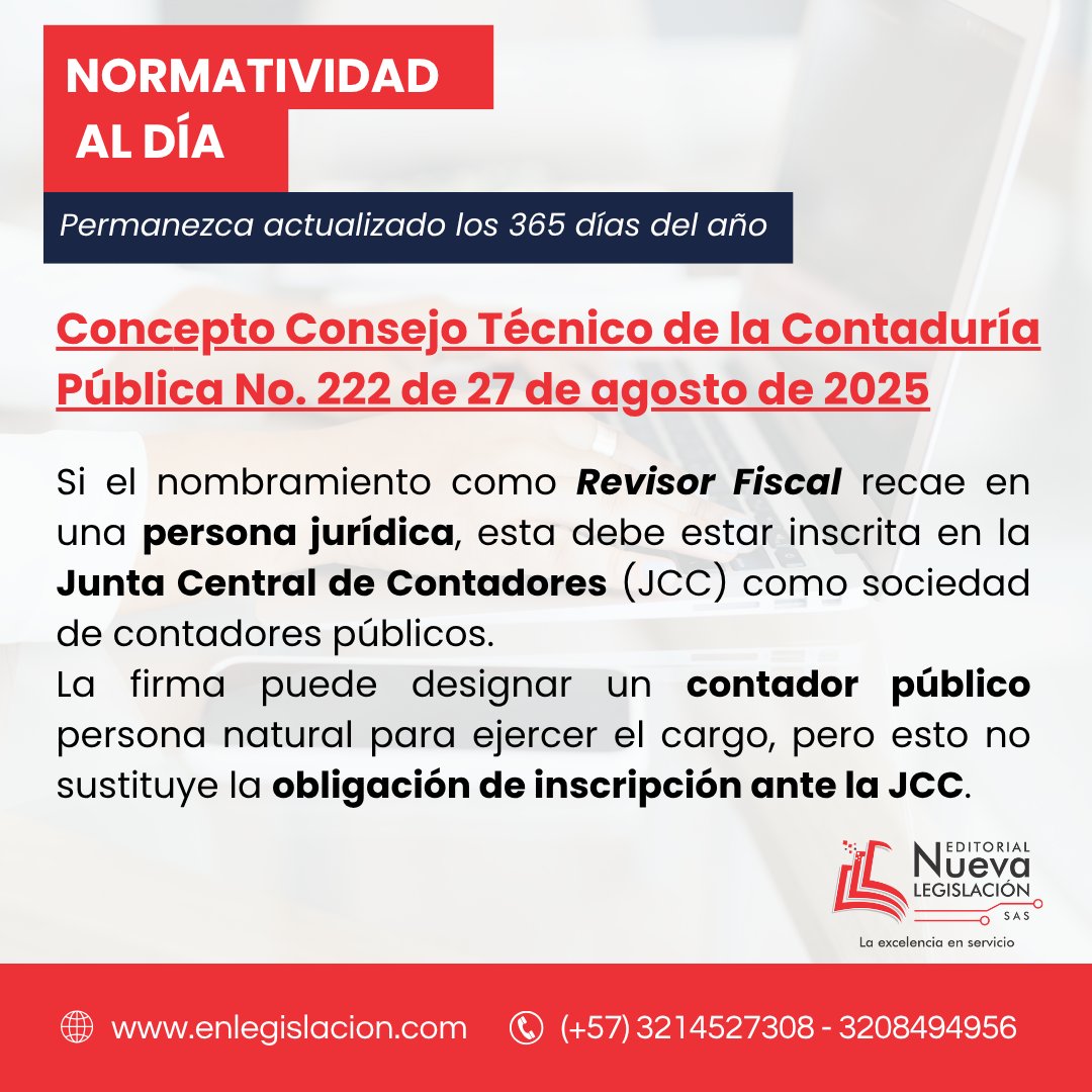 #NormatividadalDía 📊El <a href="/CTCP_/">@CTCP</a> , aclaró que:
✅ Si el nombramiento como 🔍Revisor Fiscal se hace a una persona jurídica, esta debe estar inscrita en la JCC como sociedad de contadores públicos, según la Ley 43 de 1990 y el código de comercio art...
🌐 enlegislacion.com