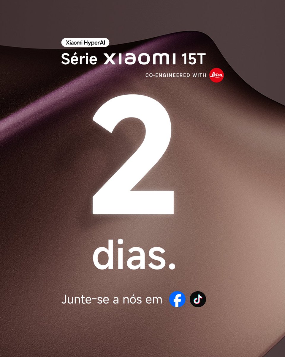XiaomiBrasil's tweet photo. Está chegando o dia. 👀✨

Em 2 dias, uma nova geração em fotografia mobile desembarca no Brasil.

#LançamentoXiaomi #SérieXiaomi15T #ObraPrimaAoAlcance #Xiaomi15T #Xiaomi15TPro #FocoEmVoce #SpotlightsDoDia https://t.co/7xEN3SDxgF