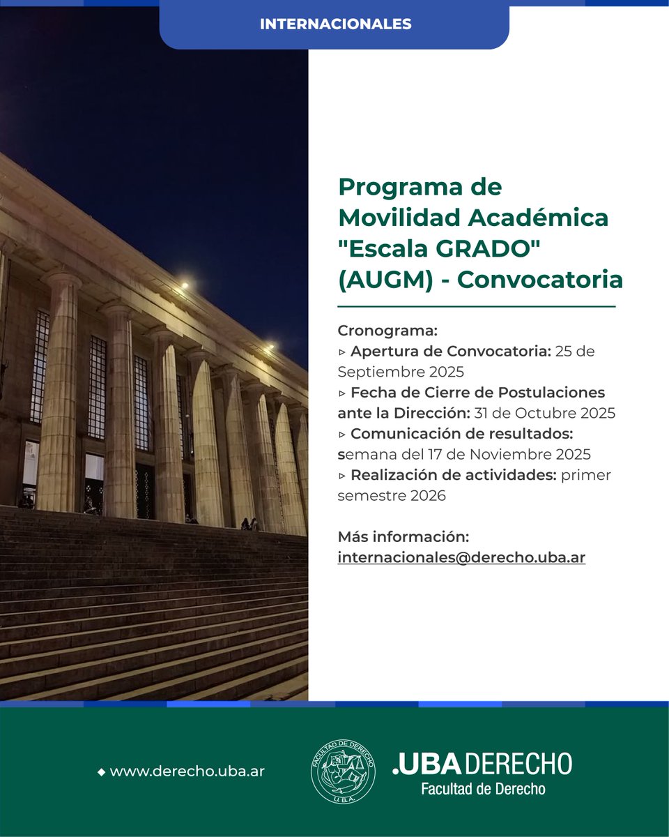 📢📚 Programa de Movilidad Académica "Escala GRADO" (AUGM) (Convocatoria 2026)

<a href="/RRII_DerechoUBA/">Internacionales</a> 

📅 Fecha límite de postulación: 31 de octubre a las 17:59 h

➕ Más información: bit.ly/4pMUVeB

#ConvocatoriasVigentes #MovilidadAcadémica #EscalaGrado #AUGM