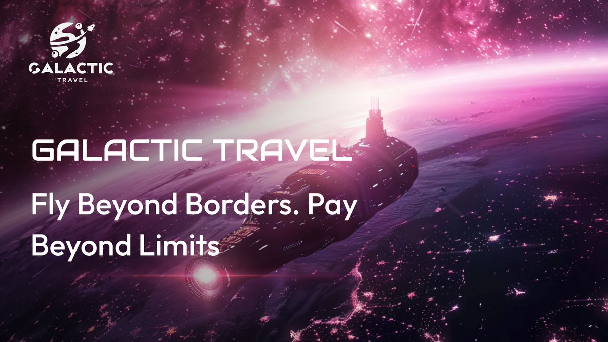 GALACTIC_Web3's tweet image. 🌌 Where innovation meets exploration—Galactic Travel is your gateway to the galaxy.

Pay how you want and travel with confidence.

Start your journey today! 🚀

#GalacticTravel #Web3 #CryptoTravel #FutureOfTravel