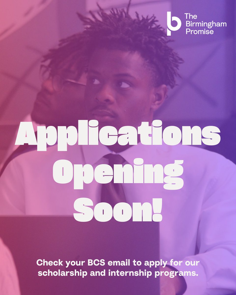 BCS Students: The Birmingham Promise scholarship application and spring 2026 internship application are coming your way soon! Be on the lookout for a personalized link sent to your BCS email. Find out what you need to apply on our website. birminghampromise.org