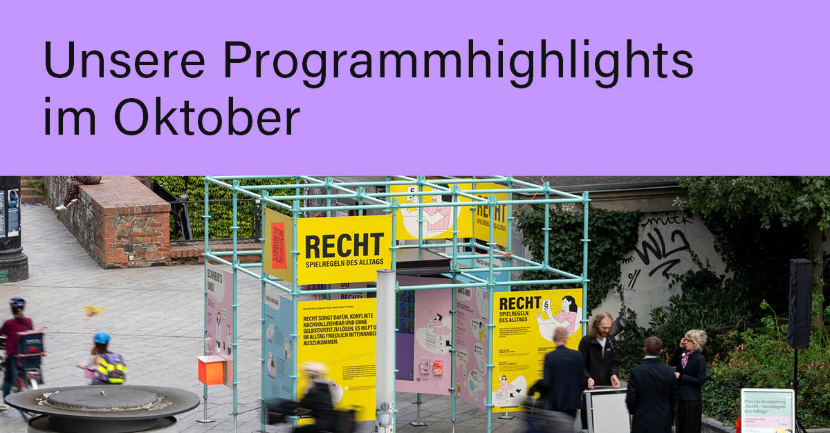 📅 #Oktoberhighlights
✨ 08.10. #LetsTalkAboutRecht: „Wer wie was ist Familie?“ in Leipzig
⚖️ 14.-16.10. Pop-Up-Ausstellung „Recht – Spielregeln des Alltags“ in Dresden
💡 22.10. Forum Recht im Dialog mit Cord Brügmann &amp; Lara Pflaumbaum in Karlsruhe

Foto: Tom Schulze
