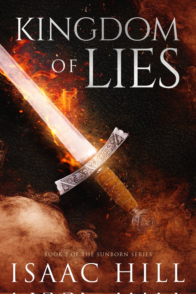 ProblyRobWriter's tweet image. Stoked to participate in the cover reveal for @isaachillauthor &apos;s next book!

KINGDOM OF LIES, Book II of the Sunborn Series

Releases November 18, 2025 ⚔️