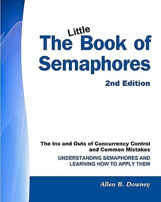 ecomputerbooks's tweet image. (Open Access) The Little Book of Semaphores: The Ins and Outs of Concurrency Control - freecomputerbooks.com/The-Little-Boo…

Look for &quot;Read and Download Links&quot; section to download. Follow me if you like this post.
#Semaphores #Concurrency #ConcurrentProgramming #programming #EmbeddedSystems