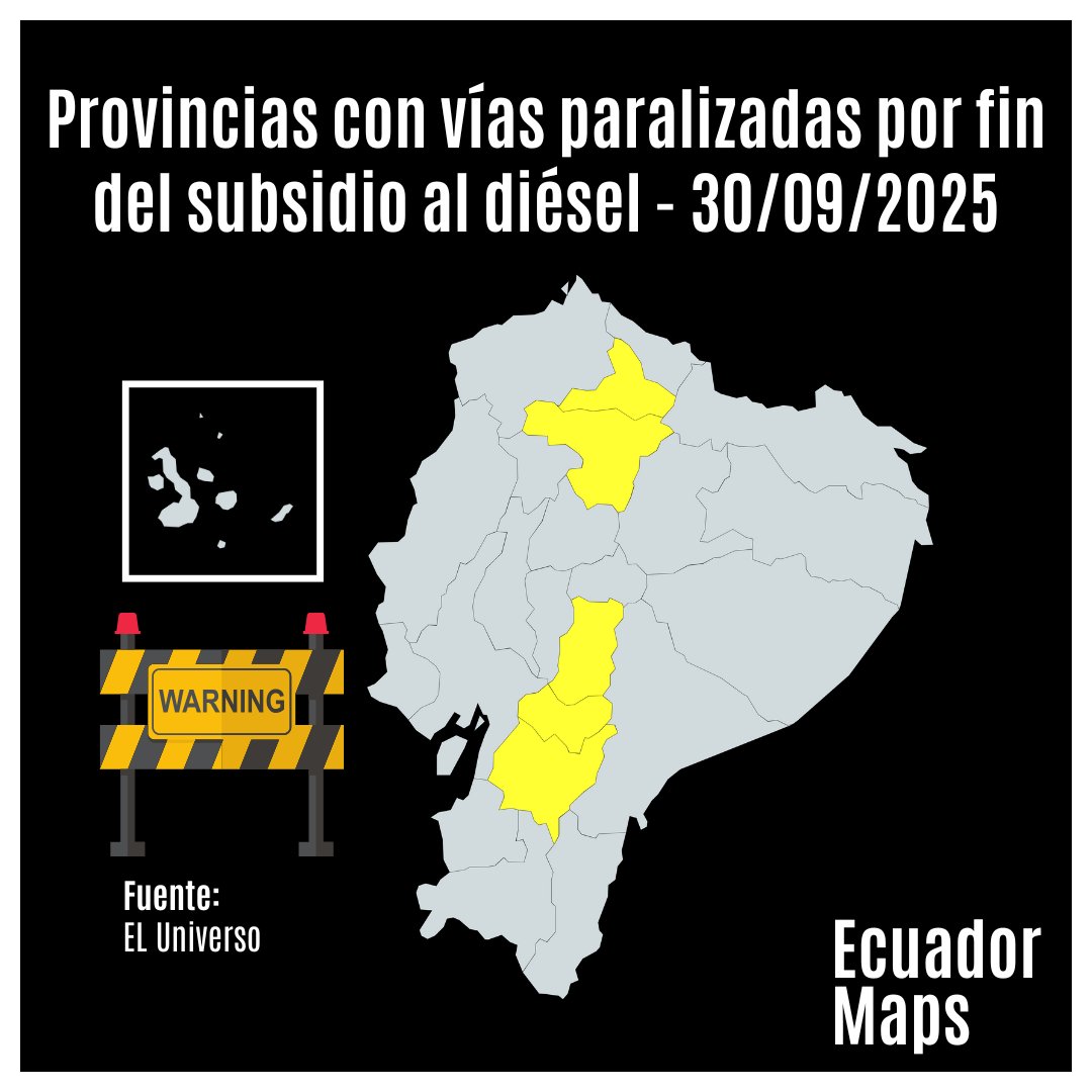 ArtYo0349350's tweet photo. Provincias que han registrado paralización de vías por fin del subsidio al Diésel (30-09-2025) 🇪🇨 ⚠️
#EcuadorMaps #ArtYo03 #Mapas #Ecuador #Noboa #Manga #Diesel #SubsidioDiesel #Vías https://t.co/bUb5lM0q4Q