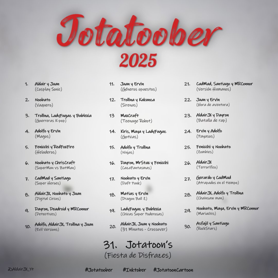AldairJX_Real's tweet photo. Mañana empieza el Jotatoober 2025, un mes entero de creatividad, cosplay, aventuras y fusiones inesperadas. 🎃✍️

Si eres artista, súmate, comparte tu versión con el hashtag #Jotatoober y no olvides etiquetarme para que lo vea.
#Jotatoober #ArteDiario #JotatoonArt https://t.co/f6iH4ZuRv2