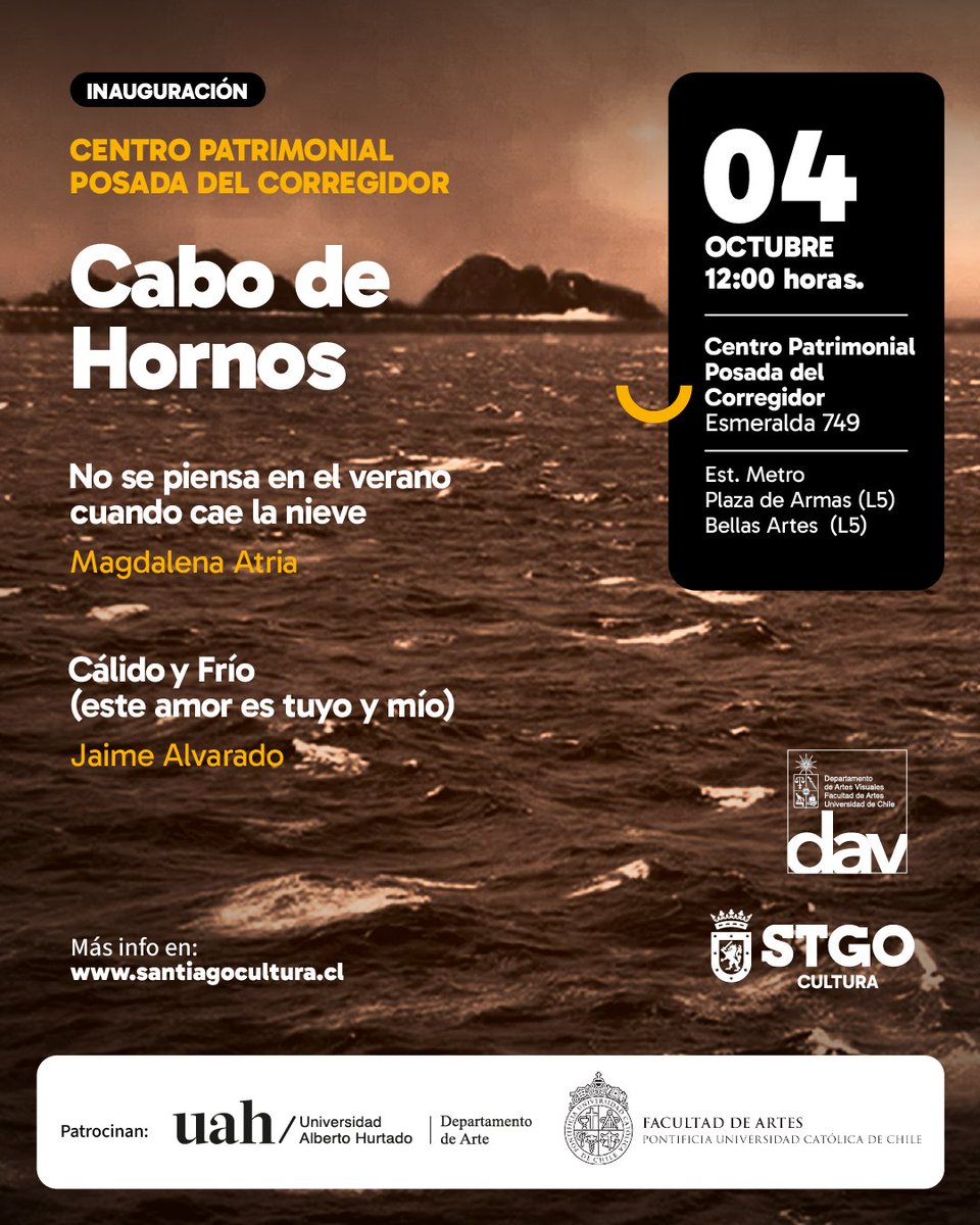🖼️Proyecto Cabo de Hornos vuelve a la Posada del Corregidor con dos nuevas exposiciones.

🟠Fecha: Sábado 4 de octubre
🟢Horario: 12:00 horas
🔵Lugar: Posada del Corregidor (Esmeralda 749)
🟣Entrada liberada

👉Más info en santiagocultura.cl