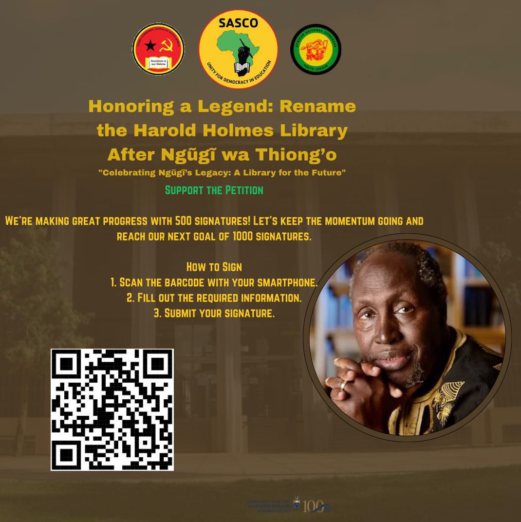 PYAWits's tweet photo. Let's honor a legend! Support the petition to rename the Harold Holmes Library after Ngũgĩ wa Thiong'o! 🎓📚 With 500 signatures down, we're pushing to reach 1000! Scan the QR code to sign and celebrate Ngũgĩ's legacy: A Library for the Future 🌟

#NgugiWaThiongo https://t.co/ceLX53wjVL