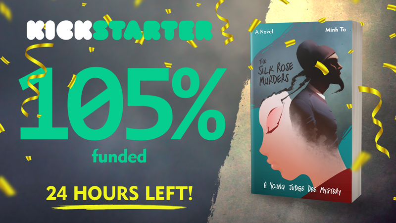 nupixo's tweet photo. We did it! 🎉🥰

WITH 24 HOURS TO GO, the @Kickstarter for the book adaptation of The Silk Rose Murders has reached its funding goal.

ICYMI, there's still time to check it out. It's going to be great!

https://t.co/1uelAMallr

#direnjie #judgedee #detectivefiction #indieauthor https://t.co/WtAwW1kdt8