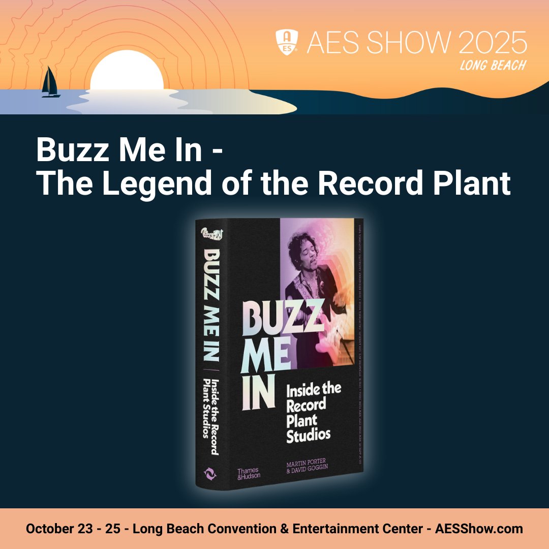 AESorg's tweet image. Step inside music history with authors Martin Porter and David Goggin at the AES Show 2025 - Long Beach:  aes2.org/news/aes-show-…

#AESorg #AESShow #AudioEngineering #LongBeach #ProAudio #MusicProduction  #RecordPlant #BuzzMeIn #RecordingStudio #Recording #RecordingAndProduction