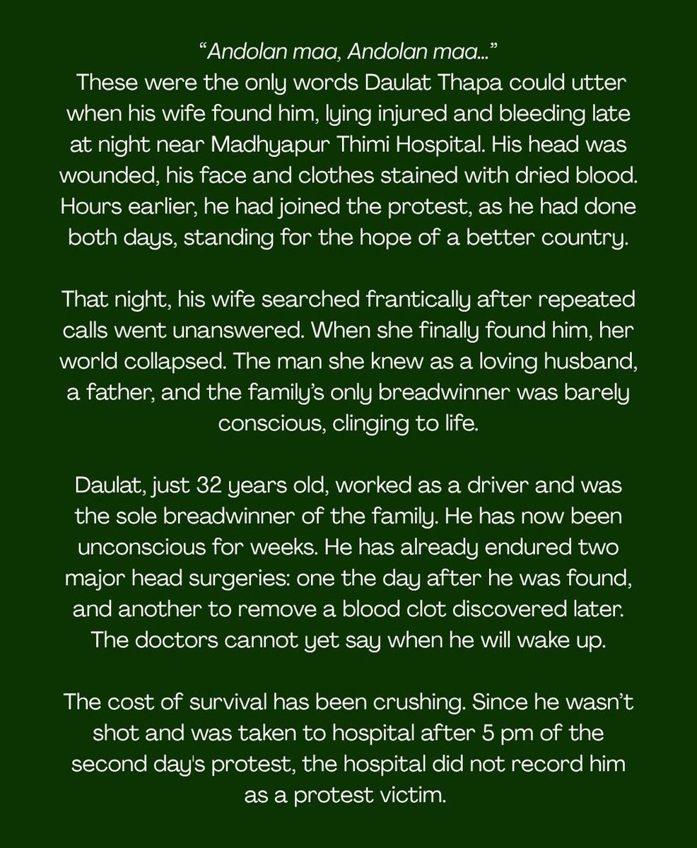 sassynaagin's tweet image. rt for visibility.

on sept 9, daulat thapa, 32, from naya thimi was injured during the protest. after 2 head surgeries, he remains unconscious.

he faces a long road to recovery. your support can help daulat &amp;amp; his family rebuild their lives.

- ig: victimsupportnetworknepal