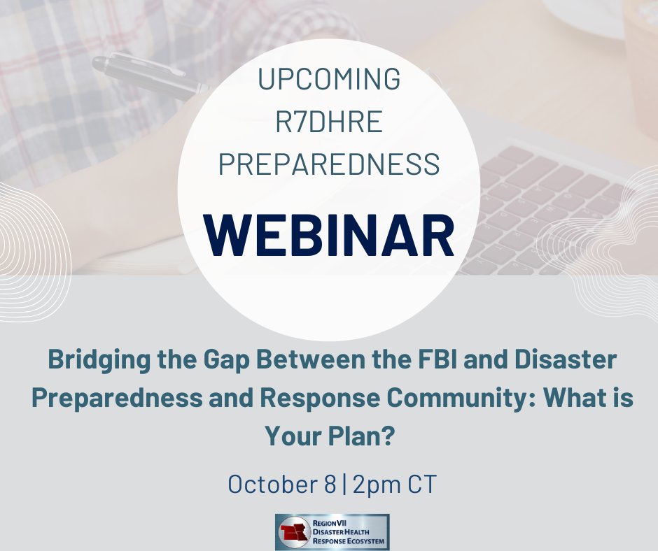 👉Upcoming R7DHRE Preparedness Webinar 👈

🖥️Bridging the Gap Between the FBI and Disaster Preparedness and Response Community: What is Your Plan?
📆 Oct 8 | 2 pm CT
📍ZOOM
🖊️Learn More | Register: bit.ly/44NV9d6

#RDHRSReady