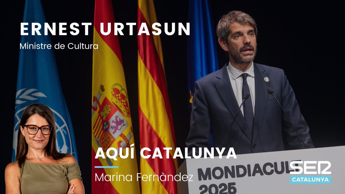 🔴DEMÀ, a partir de 8:30h, EN DIRECTE a l'<a href="/AquiCatalunya/">Aquí Catalunya</a> des del #Mondiacult2025

🎙️@MarinaFTorne entrevista a <a href="/ernesturtasun/">Ernest Urtasun</a>, ministre de Cultura (<a href="/culturagob/">Ministerio de Cultura</a>)

🔗cadenaser.com/sercat/