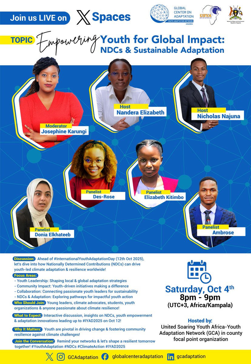 UyiaUg's tweet photo. Shaping the Narrative on NDCs and NAPs, A Discourse of Xspace Hosted by USYA
Engage LIVE via [https://t.co/7MHa85b15j]
#Youth4AdaptationActionDay
#AdaptOurWord
#USYAUganda. https://t.co/WvDviU9dup
