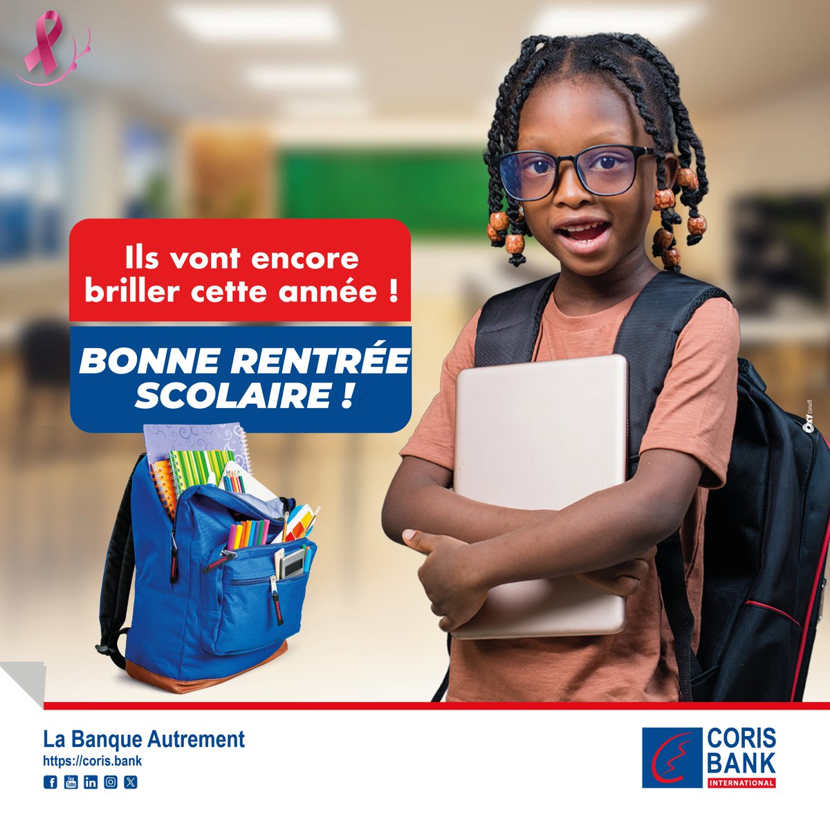 corisbankml's tweet photo. 𝐀𝐧𝐧𝐞́𝐞 𝐬𝐜𝐨𝐥𝐚𝐢𝐫𝐞 𝟐𝟎𝟐𝟓-𝟐𝟎𝟐𝟔 
rentrée des classes à tous nos élèves, parents et enseignants ! Coris Bank International Mali, se tient à vos côtés pour vous accompagner tout au long de cette année scolaire avec des solutions adaptées à vos besoins.  
#RentréeDesClasses  #CBI_Mali #LaBanqueAutrement