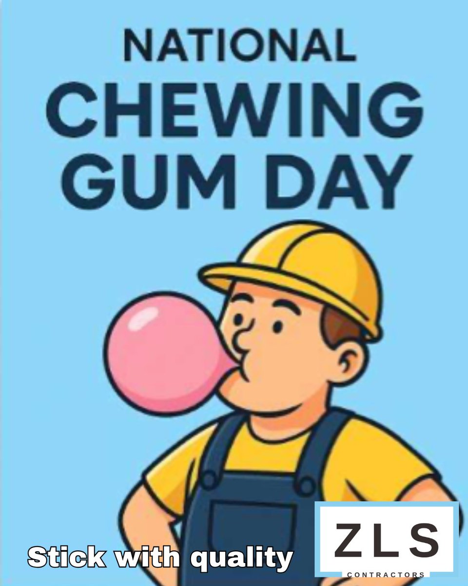 ZLScontractors's tweet image. It’s #NationalChewingGumDay!
ZLS Contractors is all about sticking with quality & reliability, because your home deserves results that last.
#ZLSContractors #WeStickWithQuality