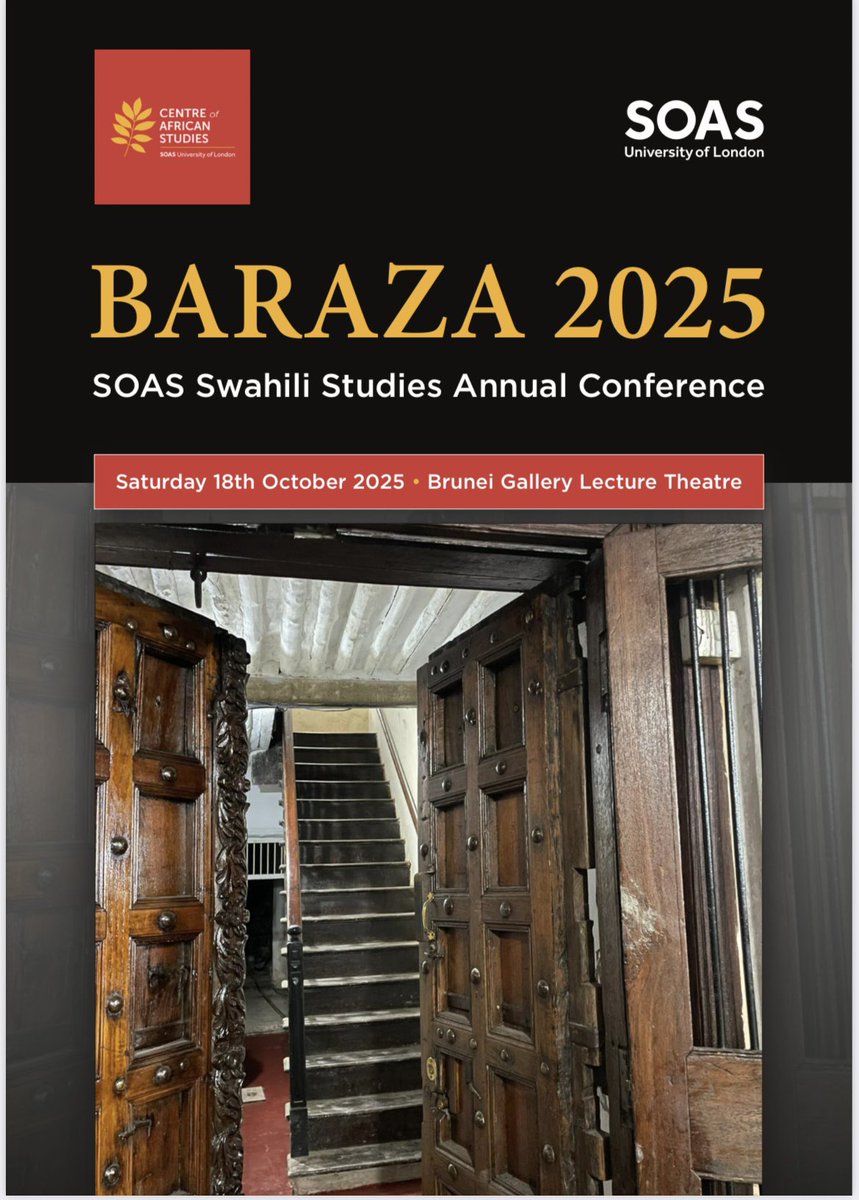 IdaHadjivayanis's tweet image. SOAS SWAHILI BARAZA at SOAS University of London will be held on 18th October 2025. Karibuni. soas.ac.uk/about/event/ba…