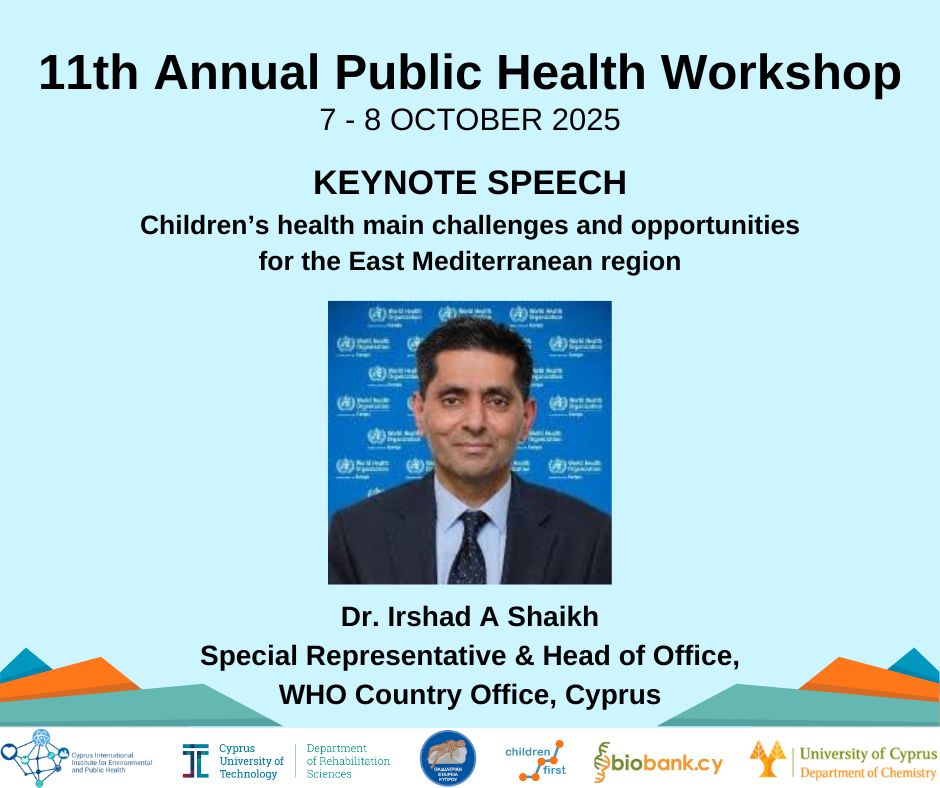 CII_CY_Health's tweet image. 📣  KEYNOTE TALK: Children’s health main challenges and opportunities for the East Mediterranean region

11th Annual Public Health Workshop

👉 Registration and info: shorturl.at/zauFk 

#cii_eph #workshop #event #health #children #EastMediterranean #WHO #cyprus