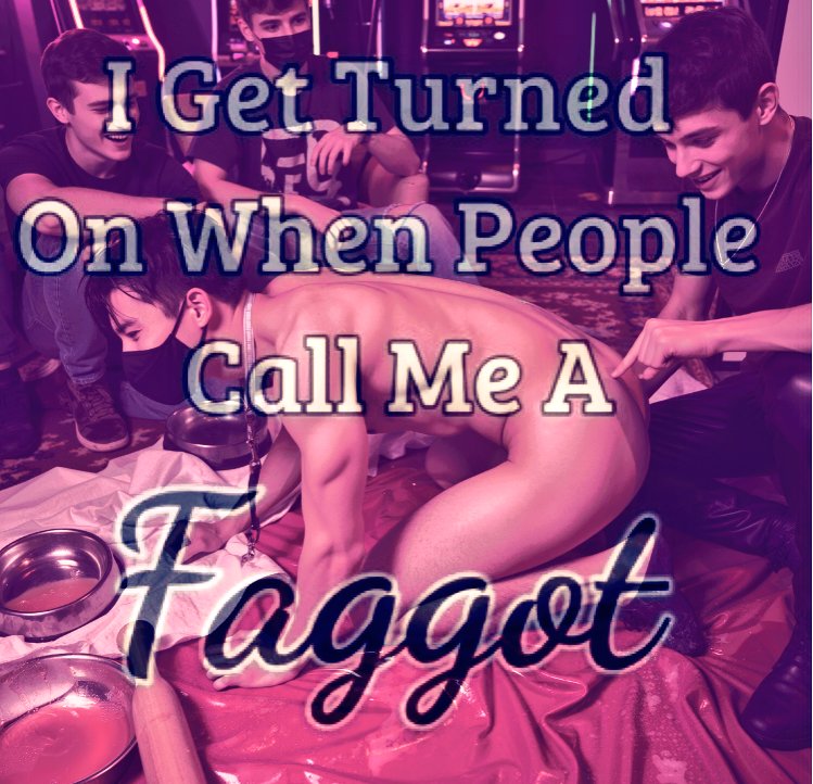 I Get turned on when people call me a ⬇️