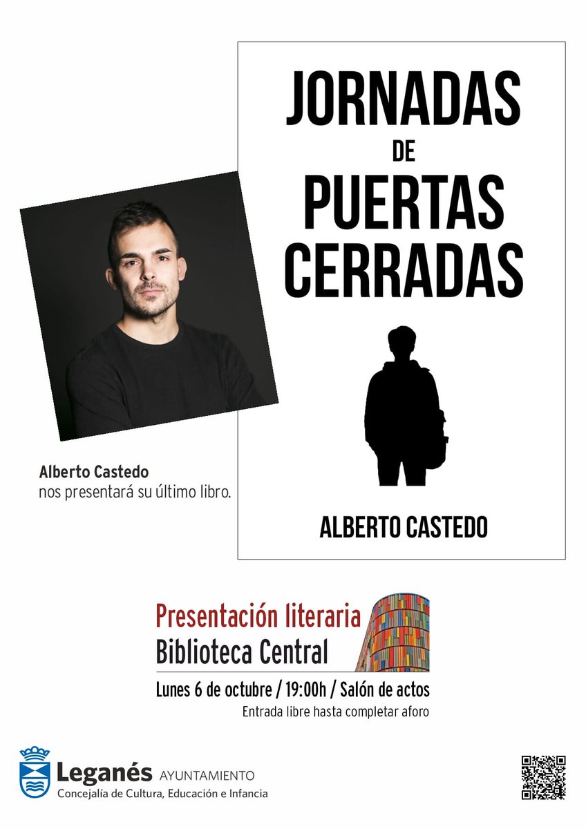 Leganews's tweet photo. CULTURA | El próximo lunes 6 de octubre a las 19:00 horas, el escritor leganense Alberto Castedo presentará su novela ‘Jornada de puertas cerradas’ en la Biblioteca Central de #Leganés. Entrada libre. Actuaciones musicales 🎼🎼 y un regalo exclusivo 🎁. https://t.co/NKKP0xEIZ1