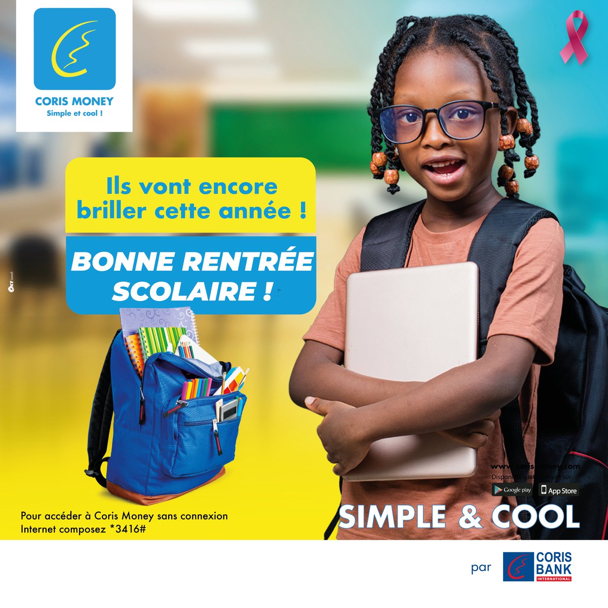 CorisMoney's tweet photo. Coris Money souhaite une excellente reprise à tous les élèves, enseignants et parents à travers tout le pays.
Que cette année scolaire soit placée sous le signe de la réussite, de la persévérance et des rêves réalisés.
#CorisMoney #SimpleEtCool #RentréeScolaire https://t.co/0rHzIuHGaB