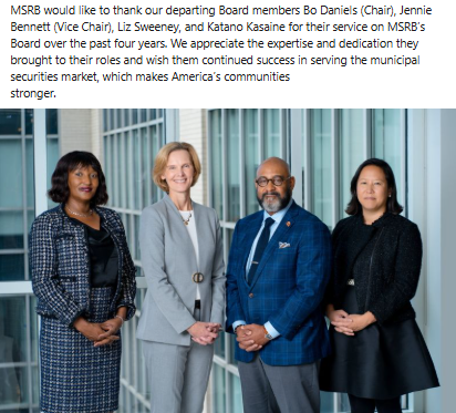 MSRB would like to thank our departing Board members Bo Daniels (Chair), Jennie Bennett (Vice Chair), Liz Sweeney, and Katano Kasaine for their service on MSRB’s Board over the past four years. msrb.org/about-us/Board…