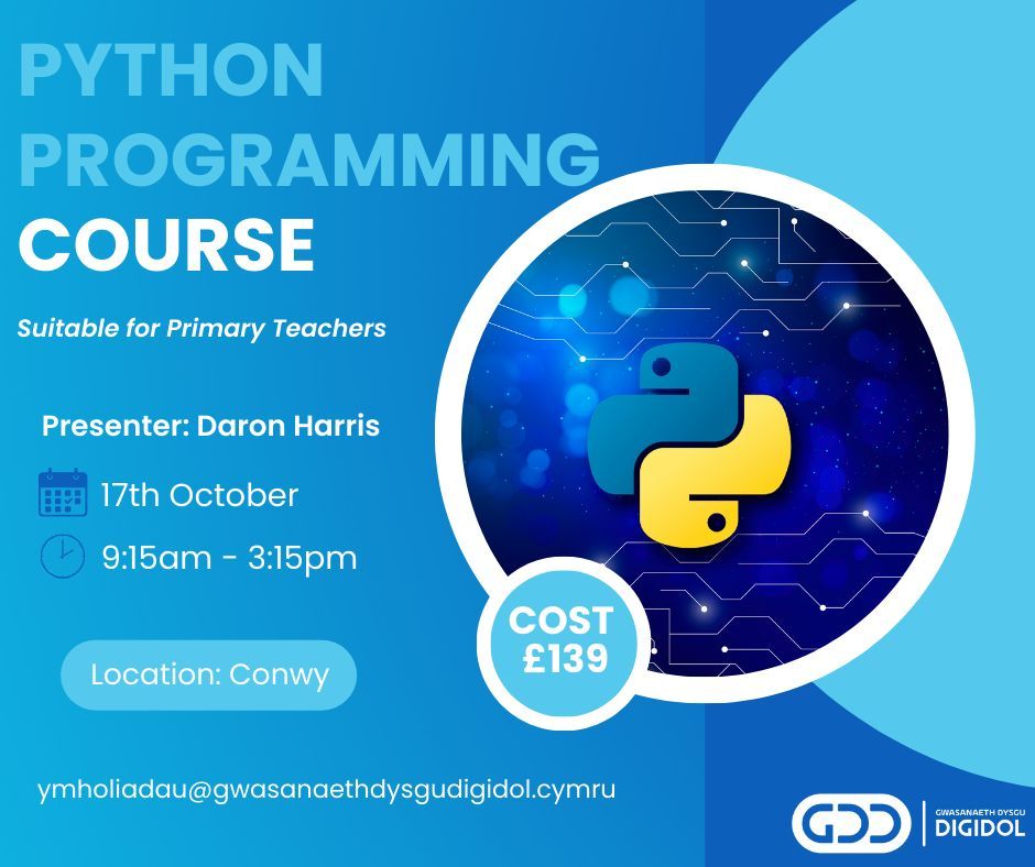 Pushing Boundaries with Python Programming🤖 (English Medium Course)

Step beyond Scratch and Microbits and propel your students into the future of coding.

Presenter: Daron Harris🧑🏫
📍 Conwy
⏰ 9:15am - 3:15pm
📅 17/10/25

Cost: £139.99

To register👉tinyurl.com/yveadawu