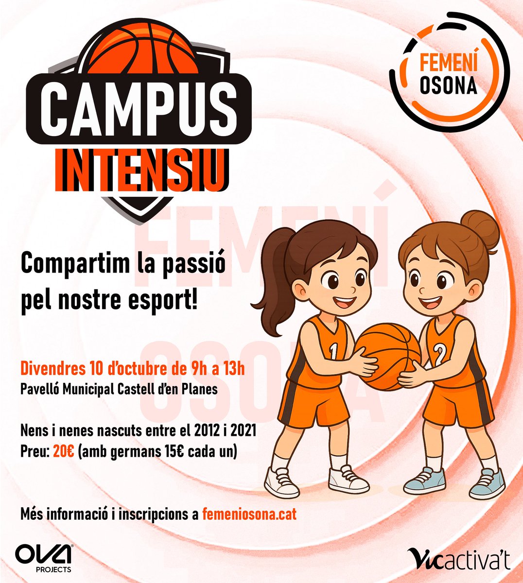 femeniosona's tweet photo. Inscriu-te al #CAMPUSINTENSIU del divendres 10 d'octubre! Activitat oberta a nens i nenes.
Compartim la passió pel bàsquet 🏀
Més informació a https://t.co/5ZIN84JVxn https://t.co/50iP9L1rq0